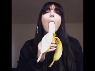 treat her with your banana?